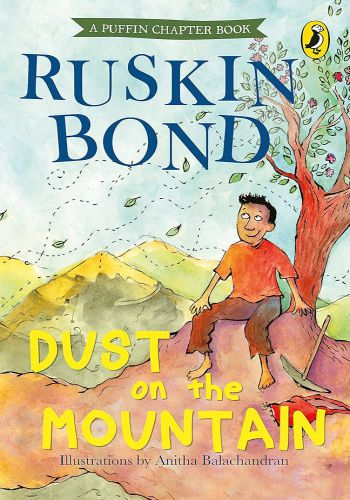 Dust On The Mountain (Ruskin Bond)